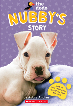 Paperback Nubby's Story (the Dodo) Book