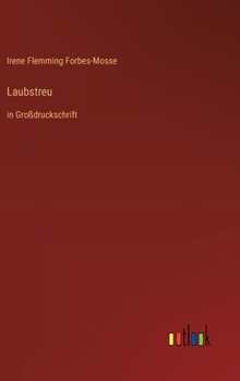 Laubstreu: in Großdruckschrift (German Edition)