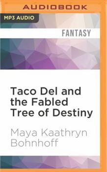 MP3 CD Taco del and the Fabled Tree of Destiny Book