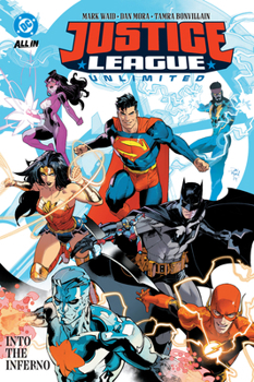 Paperback Justice League Unlimited Vol. 1: Into the Inferno Book