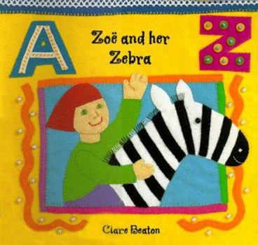 Hardcover Zoe and Her Zebra Book