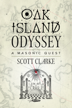 Paperback Oak Island Odyssey: A Masonic Quest Book