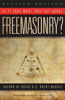 Paperback Is It True What They Say about Freemasonry? Book