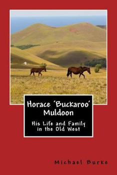 Paperback Horace 'Buckaroo' Muldoon Book