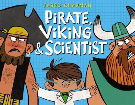 Hardcover Pirate, Viking & Scientist Book
