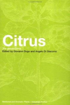Hardcover Citrus: The Genus Citrus Book
