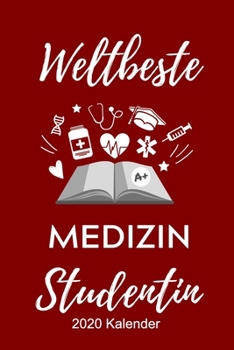Weltbeste Medizin Studentin 2020 Kalender: A5 ERFOLGSPLANER 2020 zum Jura Studium Notizbuch f�r Rechts-studenten Anw�lte Jurist witziger Spruch zum Abitur Studienbeginn Erstes Semester
