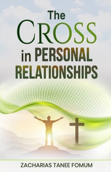 Paperback The Cross in Personal Relationships Book