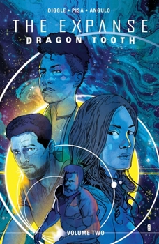 Paperback Expanse, The: Dragon Tooth Vol. 2 Book