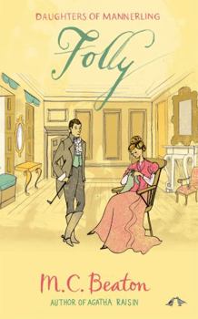 The Folly - Book #4 of the Daughters of Mannerling