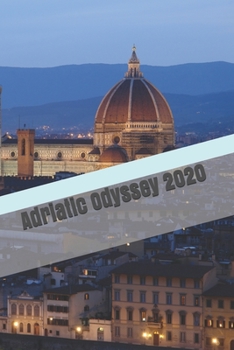 Paperback Adriatic Odyssey 2020 Book