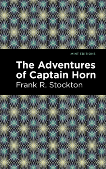 The Adventures of Captain Horn - Book  of the Captain Horn