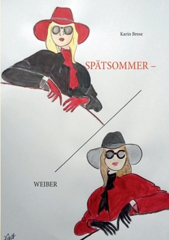 Paperback Spätsommerweiber [German] Book