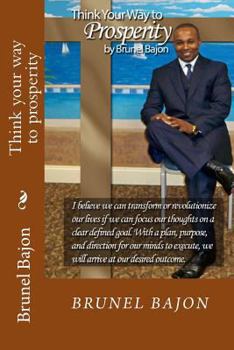 Paperback Think your way to prosperity Book