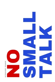 INTROVERT POWER No Small Talk: The secret strengths of INFJ Dot Grid Composition Notebook with Funny text Gift idea for Introverts