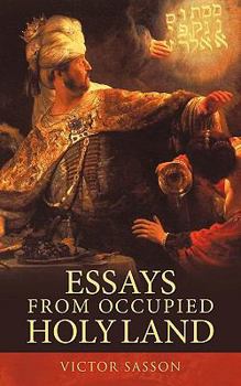 Paperback Essays from Occupied Holy Land Book