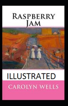 Paperback Raspberry Jam illustrated Book