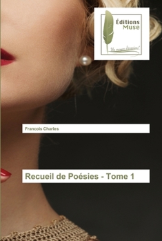 Paperback Recueil de Poésies - Tome 1 [French] Book