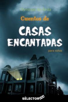 Paperback Cuentos de Casas Encantadas Para Ninos [Spanish] Book