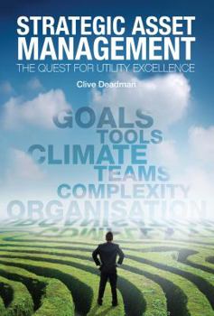 Paperback Strategic Asset Management: The quest for utility excellence Book