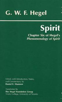 Paperback Spirit: Book Six of Hegel's Phenomenology of Spirit Book