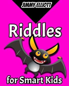 Riddles for Smart Kids: Funny Jokes, Brain Teasers And Trick Questions For Smart Kids To Enjoy With The Whole Family, Engaging Problems And Riddles For Teacher And Parents - Pink