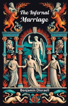 Paperback The Infernal Marriage Book