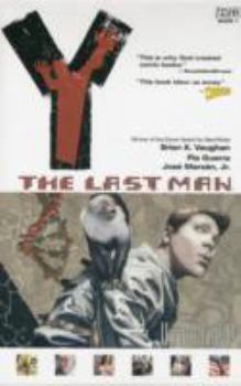 Y: The Last Man, Vol. 1: Unmanned - Book #1 of the Y: The Last Man
