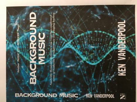 Paperback BACKGROUND MUSIC: Homicide Detective Cris Vega has confirmed ... some of Nashville's predators are not playing hockey. Book