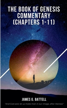 Paperback The Book of Genesis Commentary (Chapters 1-11) Book