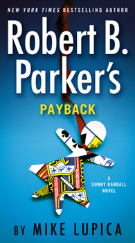 Mass Market Paperback Robert B. Parker's Payback Book