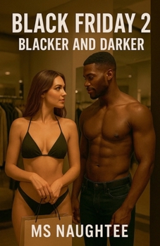 Black Friday 2: Blacker and Darker