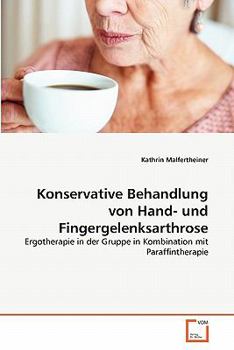 Paperback Konservative Behandlung von Hand- und Fingergelenksarthrose [German] Book