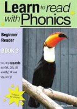 Paperback Learn to Read Rapidly with Phonics: Beginner Reader Book 3. A fun, colour in phonic reading scheme Book