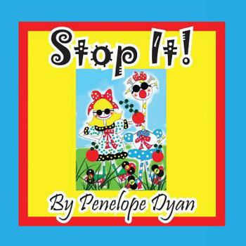 Paperback Stop It! [Large Print] Book