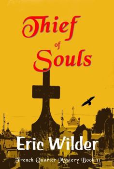 Thief of Souls (French Quarter Mystery)