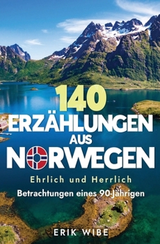 Paperback 140 Erzählungen aus Norwegen [German] Book