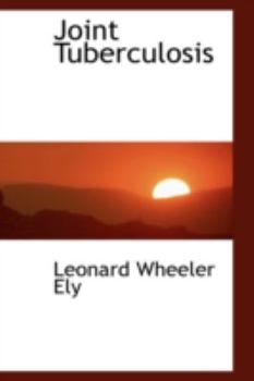 Paperback Joint Tuberculosis Book