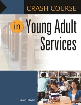 Paperback Crash Course in Young Adult Services Book