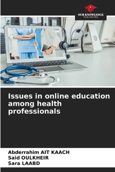 Paperback Issues in online education among health professionals Book
