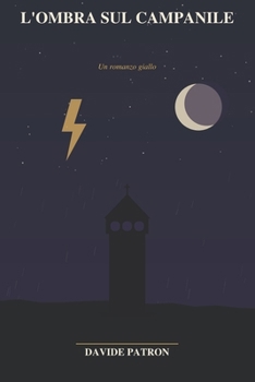 Paperback L'Ombra Sul Campanile: Narrativa [Italian] Book