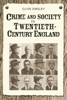 Paperback Crime and Society in Twentieth-Century England Book