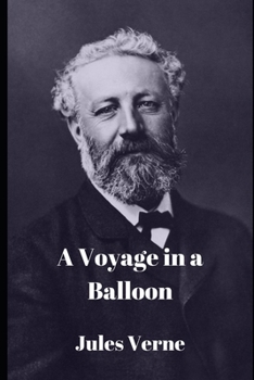 Paperback A Voyage in a Balloon Book