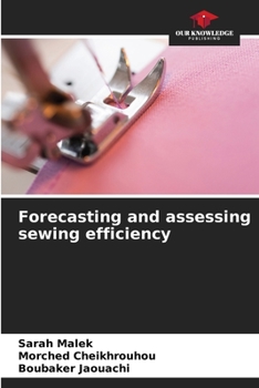 Paperback Forecasting and assessing sewing efficiency Book