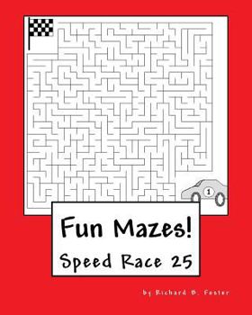 Paperback Fun Mazes!: Speed Race 25 Book