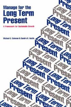 Hardcover Manage for the Long Term Present Book