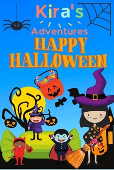Paperback Kira's Adventures: Happy Halloween Book