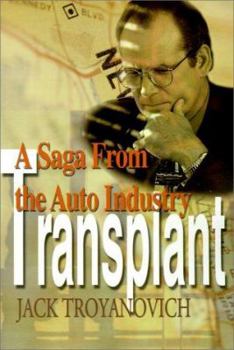 Paperback Transplant: A Saga from the Auto Industry Book