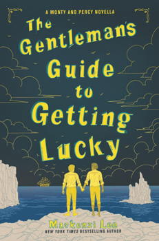 Hardcover The Gentleman's Guide to Getting Lucky Book