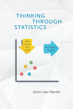 Paperback Thinking Through Statistics Book